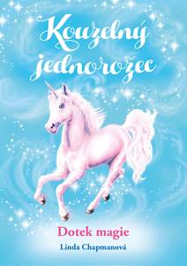Obálka Kouzelný jednorožec: Dotek magie