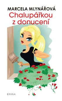 Obálka Chalupářkou z donucení