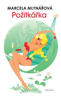 Obálka Požitkářka