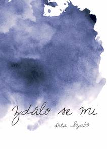 Obálka Zdálo se mi