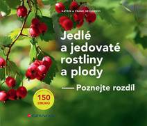 Obálka Jedlé a jedovaté rostliny a plody