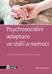 Obálka Psychosociální adaptace ve stáří a nemoci