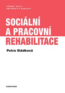 Obálka Sociální a pracovní rehabilitace
