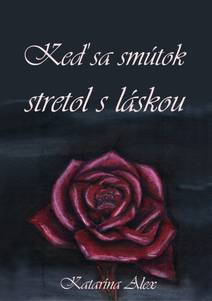 Obálka Keď sa smútok stretol s láskou