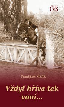 Obálka Vždyť hříva tak voní...