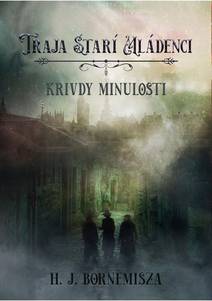 Obálka Krivdy minulosti