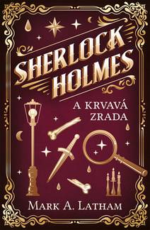 Obálka Sherlock Holmes a krvavá zrada