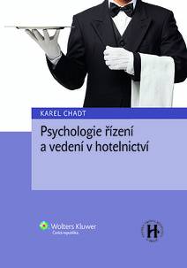 Obálka Psychologie řízení a vedení v hotelnictví