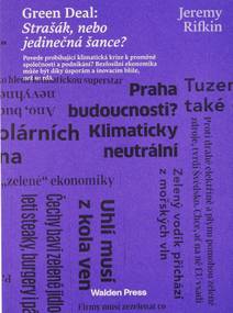Obálka Green Deal: Strašák, nebo jedinečná šance?