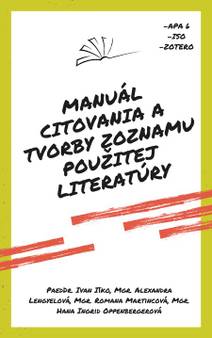 Obálka Manuál citovania a tvorby zoznamu použitej literatúry