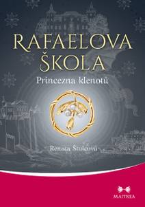 Obálka Rafaelova škola: Princezna klenotů