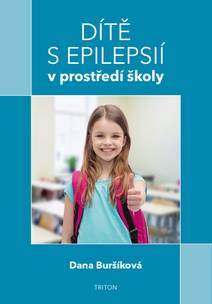 Obálka Dítě s epilepsií v prostředí školy