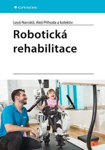 Obálka Robotická rehabilitace