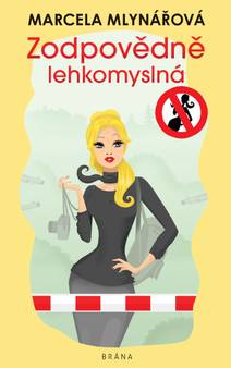 Obálka Zodpovědně lehkomyslná