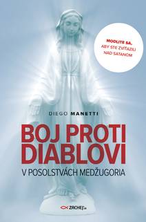 Obálka Boj proti diablovi v posolstvách Medžugoria
