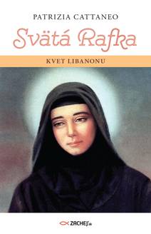 Obálka Svätá Rafka: Kvet Libanonu