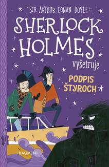 Obálka Sherlock Holmes vyšetruje: Podpis štyroch
