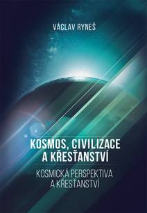 Obálka Kosmos, civilizace a křesťanství