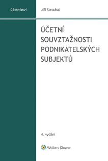 Obálka Účetní souvztažnosti podnikatelských subjektů, 4. vydání