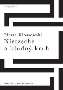 Obálka Nietzsche a bludný kruh