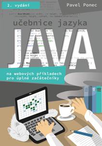 Obálka Učebnice jazyka Java na webových příkladech pro úplné začátečníky