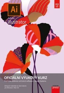Obálka Adobe Illustrator: Oficiální výukový kurz