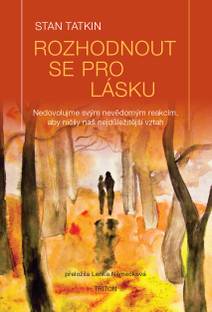 Obálka Rozhodnout se pro lásku