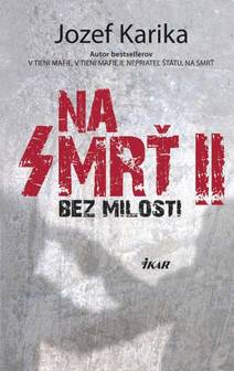 Obálka Na smrť II: Bez milosti
