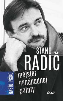 Obálka Stano Radič - Majster nenápadnej pointy