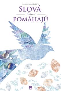 Obálka Slová, ktoré pomáhajú