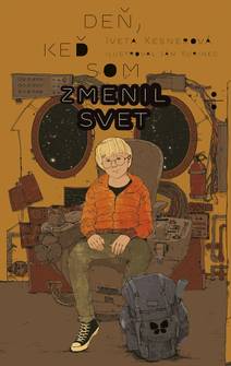 Obálka Deň, keď som zmenil svet