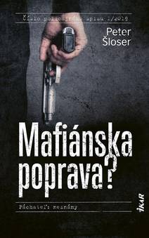 Obálka Mafiánska poprava?