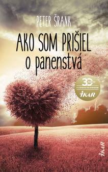 Obálka Ako som prišiel o panenstvá