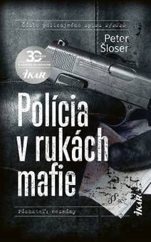 Obálka Polícia v rukách mafie