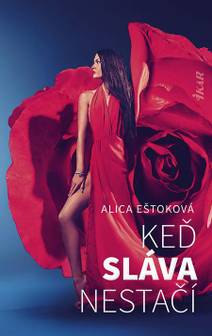 Obálka Keď sláva nestačí