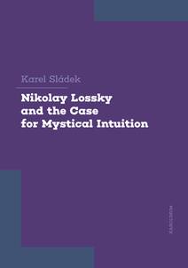Obálka Nikolay Lossky and the Case for Mystical Intuition