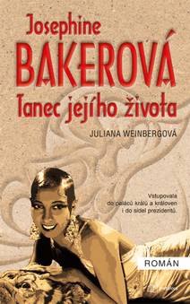 Obálka Josephine Bakerová – Tanec jejího života