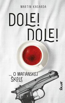 Obálka Dole! Dole!