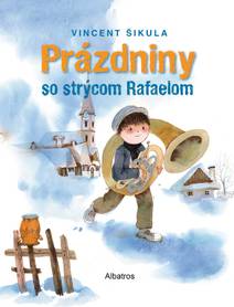 Obálka Prázdniny so strýcom Rafaelom