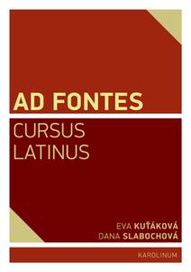 Obálka Ad Fontes Cursus Latinus