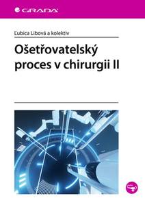 Obálka Ošetřovatelský proces v chirurgii II