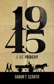 Obálka 1945 a iné príbehy