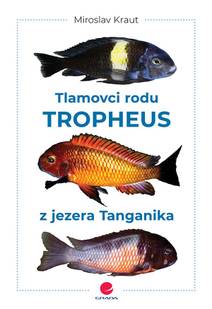 Obálka Tlamovci rodu Tropheus z jezera Tanganika