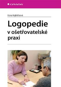 Obálka Logopedie v ošetřovatelské praxi