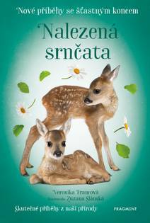 Obálka Nové příběhy se šťastným koncem – Nalezená srnčata