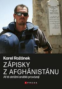 Obálka Karel Rožánek: Zápisky z Afghánistánu