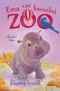 Obálka Ema a její kouzelná zoo - Šťastný hrošík