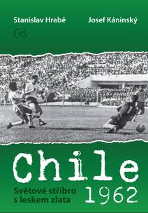 Obálka Chile 1962 - Světové stříbro s leskem zlata