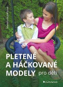 Obálka Pletené a háčkované modely pro děti