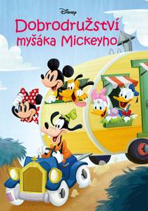 Obálka Disney - Dobrodružství myšáka Mickeyho